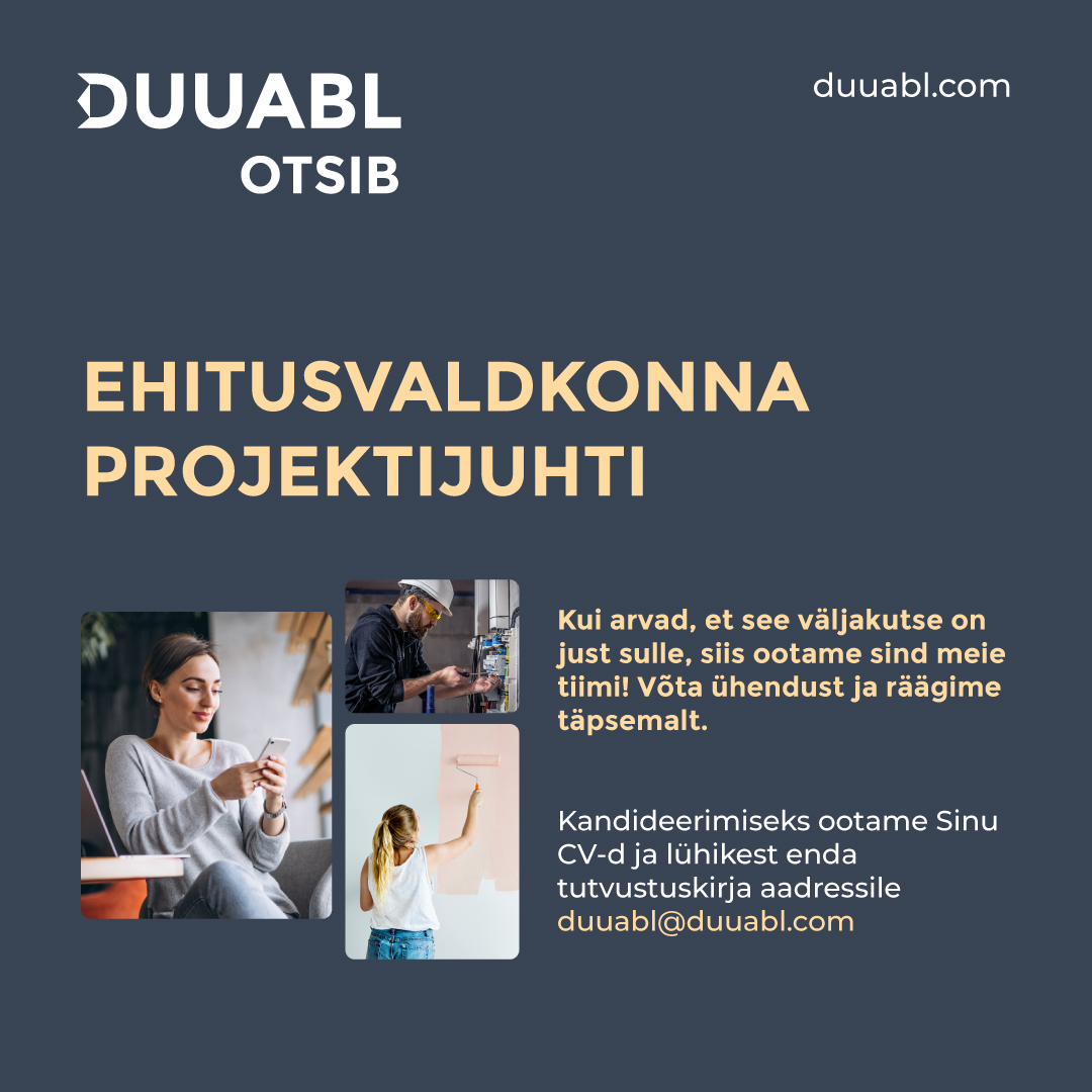 The post Ehitusvaldkonna projektijuht tule tiimi appeared first on DUUABL.